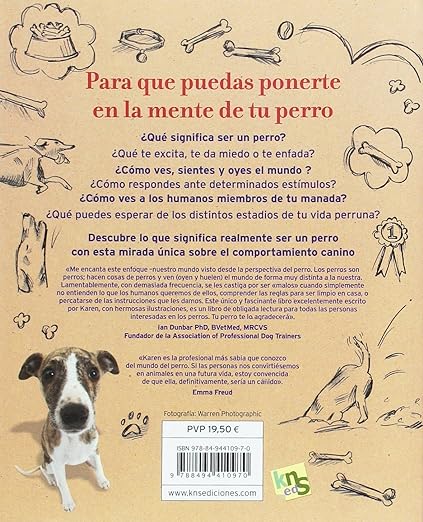 Ser perro - El Mundo desde el punto de vista de tu perro - Karen Wild