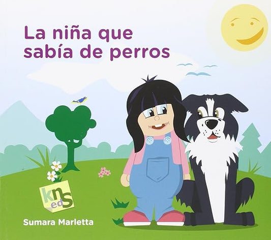 La niña que sabía de perros - Sumara Marletta