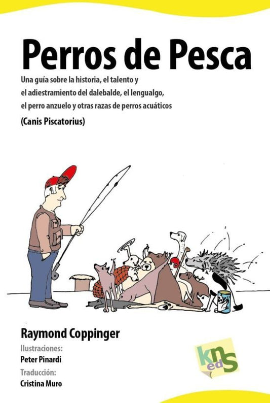 Perros de pesca - Raymond Coppinger