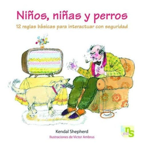 Niños, niñas y perros - Kendal Shepherd